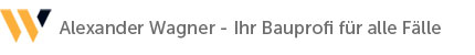 Alexander Wagner – Ihr Bauprofi für alle Fälle Logo